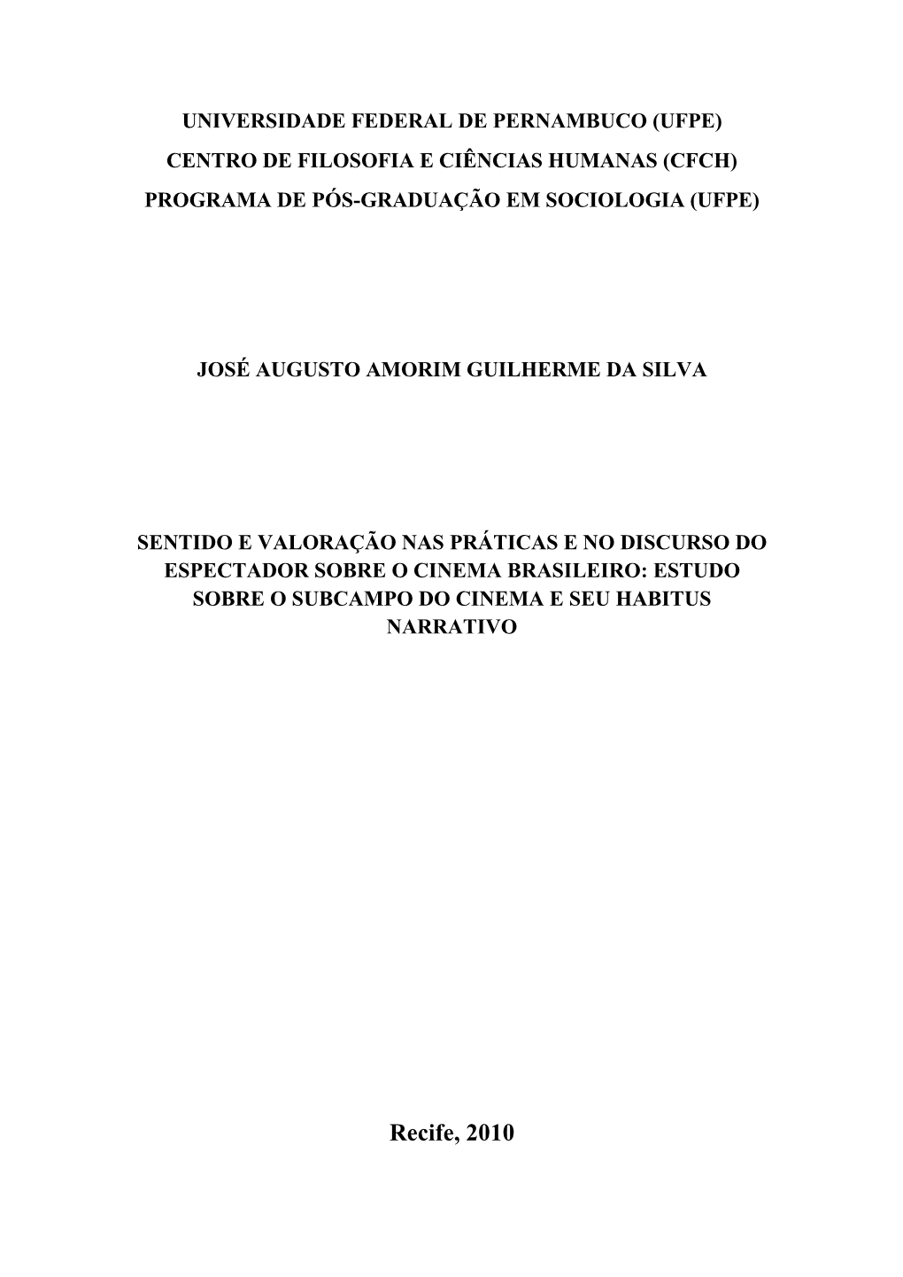 Recife, 2010 UNIVERSIDADE FEDERAL DE PERNAMBUCO (UFPE)