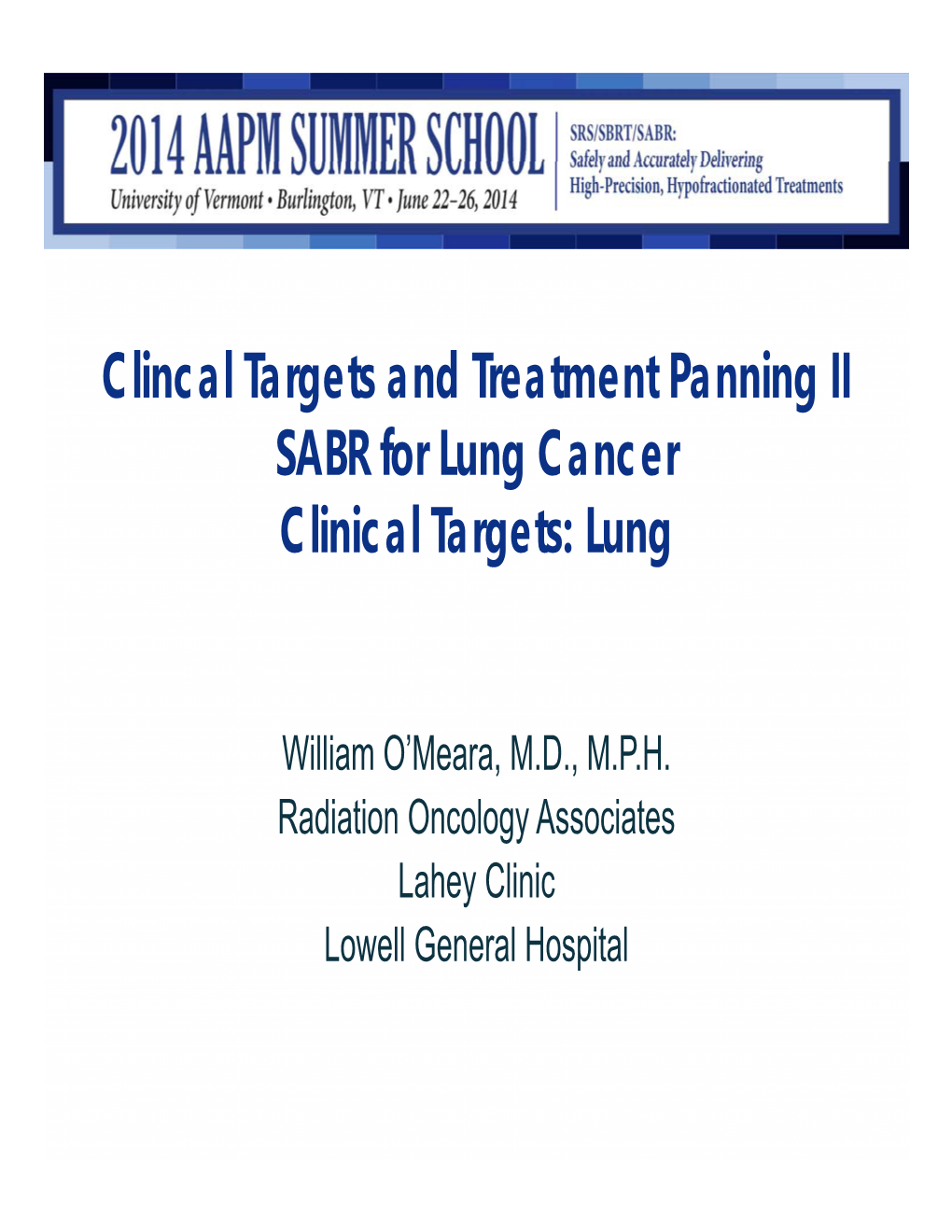 Lung Cancer Clinical Targets: Lung