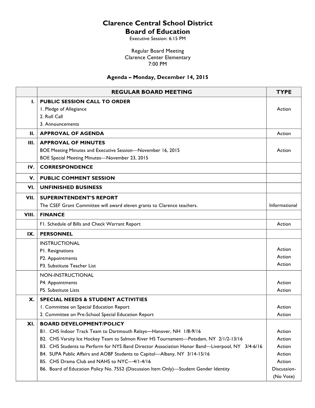 Clarence Central School District Board of Education Executive Session: 6:15 PM