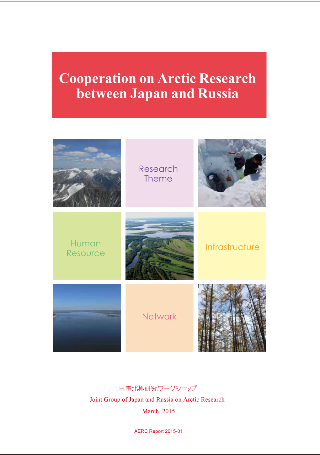 Cooperation on Arctic Research Between Japan and Russia