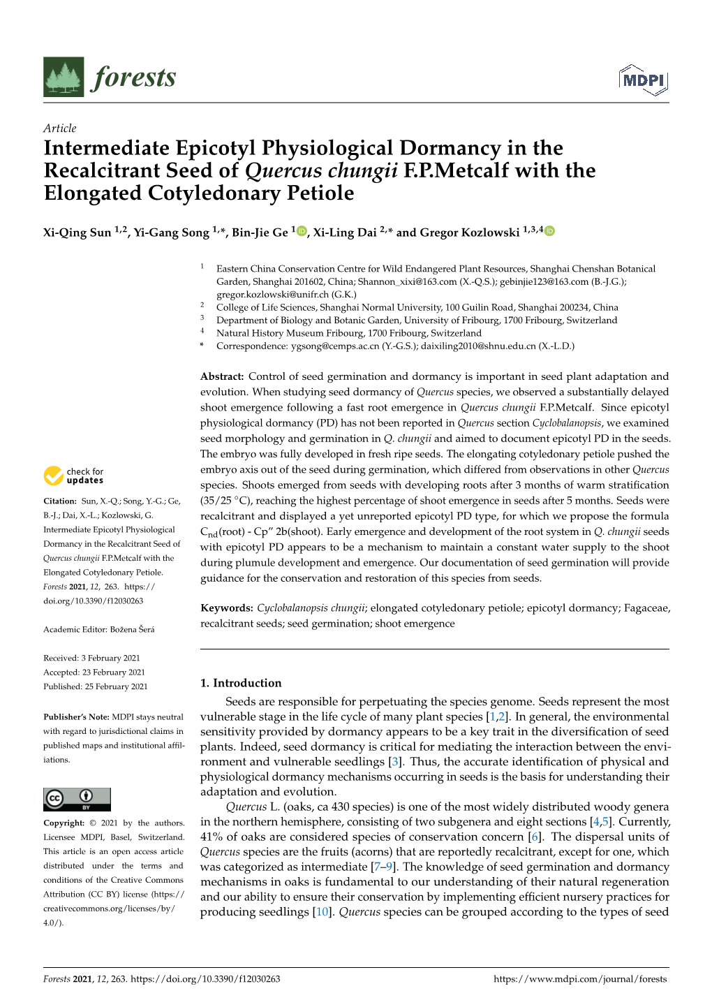 Intermediate Epicotyl Physiological Dormancy in the Recalcitrant Seed of Quercus Chungii with the Elongated Cotyledonary Petiole