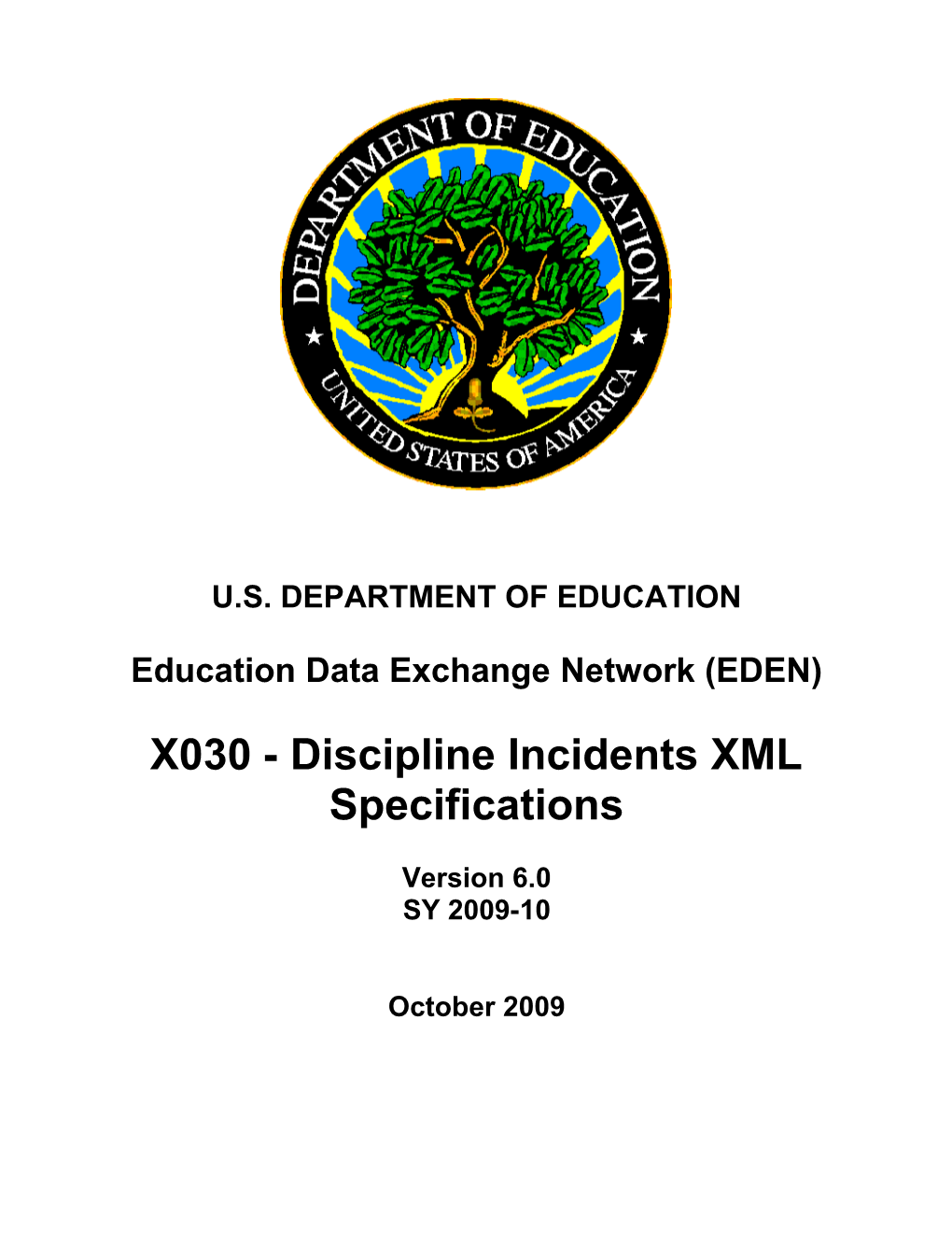 Discipline Incidents XML Specifications