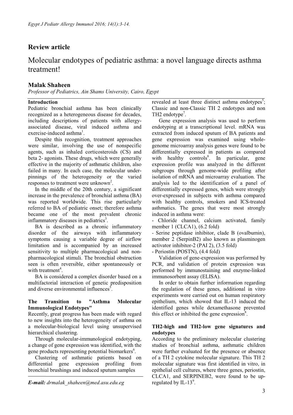 Molecular Endotypes of Pediatric Asthma: a Novel Language Directs Asthma Treatment!