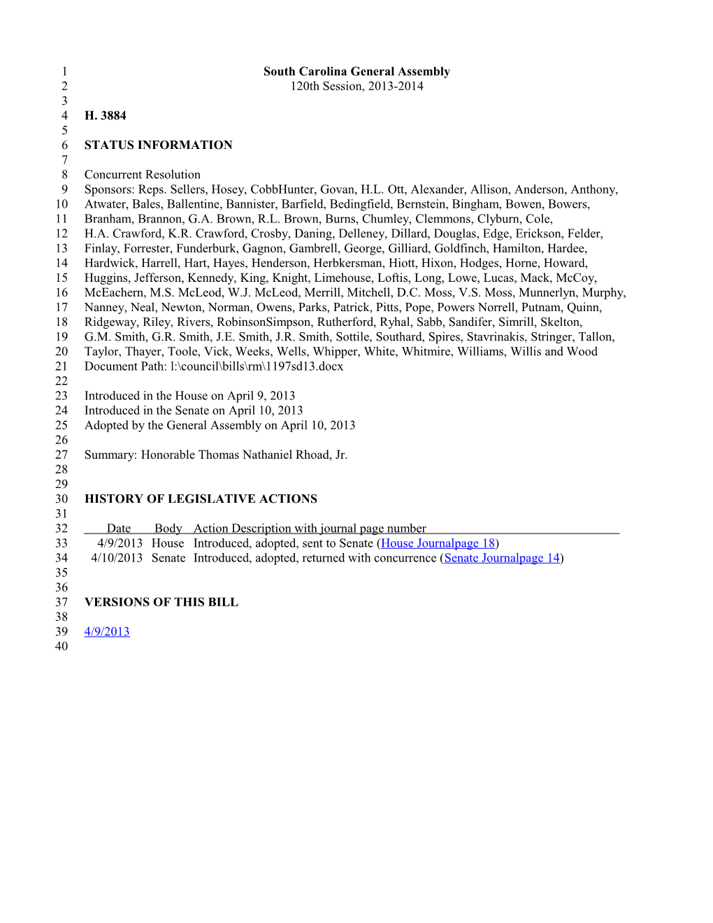 2013-2014 Bill 3884: Honorable Thomas Nathaniel Rhoad, Jr. - South Carolina Legislature Online