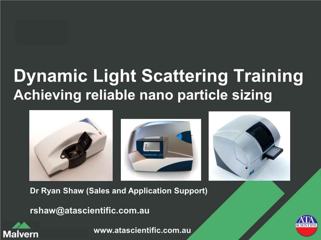 Dynamic Light Scattering Training Achieving Reliable Nano Particle Sizing