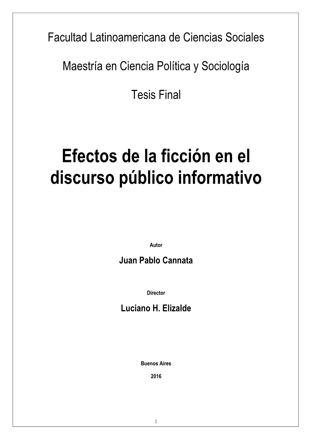 Efectos De La Ficción En El Discurso Público Informativo