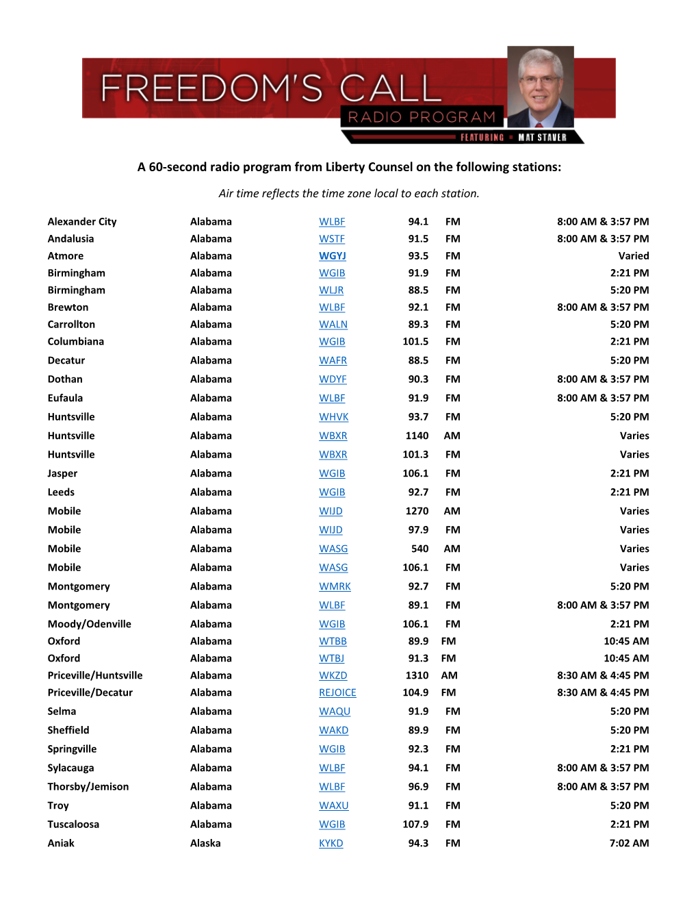 A 60-Second Radio Program from Liberty Counsel on the Following Stations: Air Time Reflects the Time Zone Local to Each Station