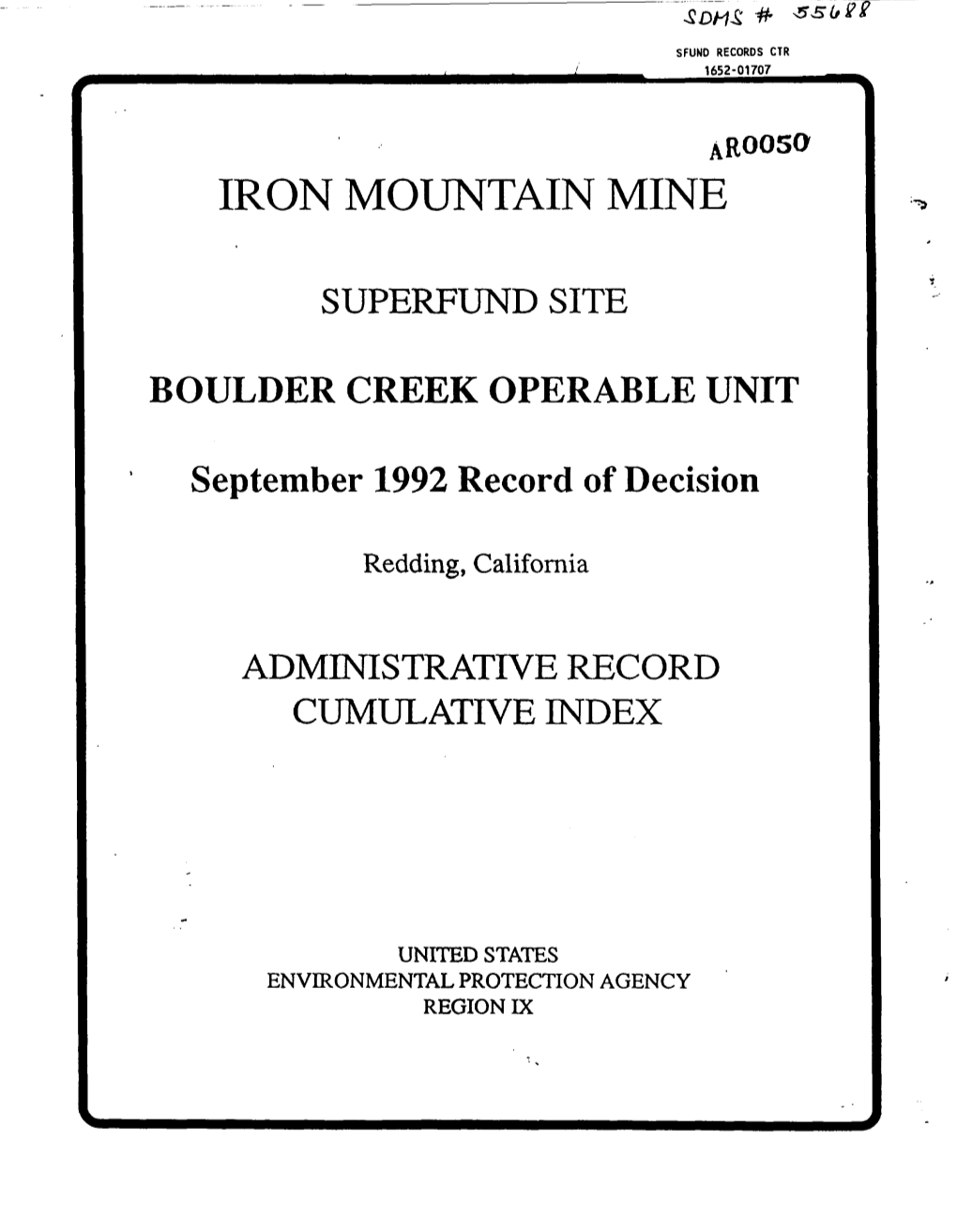 Iron Mountain Mine Superfund Site, Boulder Creek Operable Unit