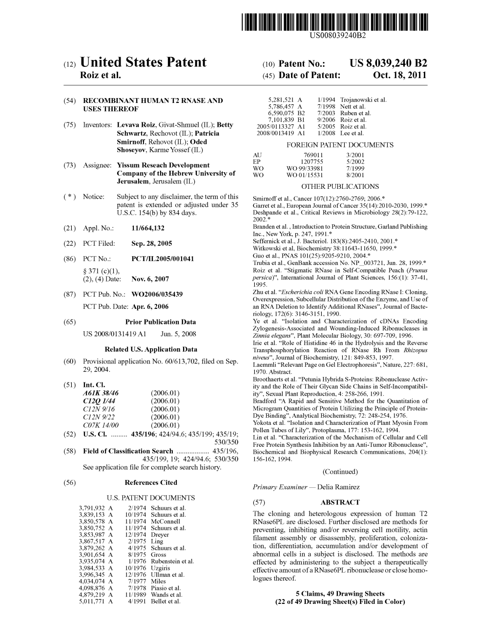 (12) United States Patent (10) Patent No.: US 8,039,240 B2 Roiz Et Al