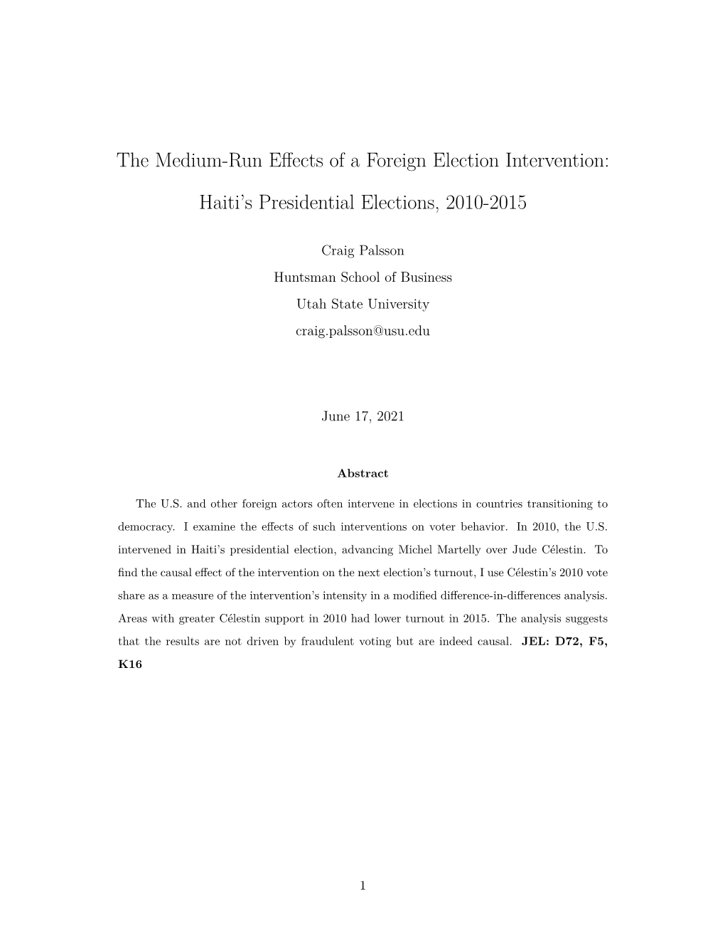 The Medium-Run Effects of a Foreign Election Intervention: Haiti's