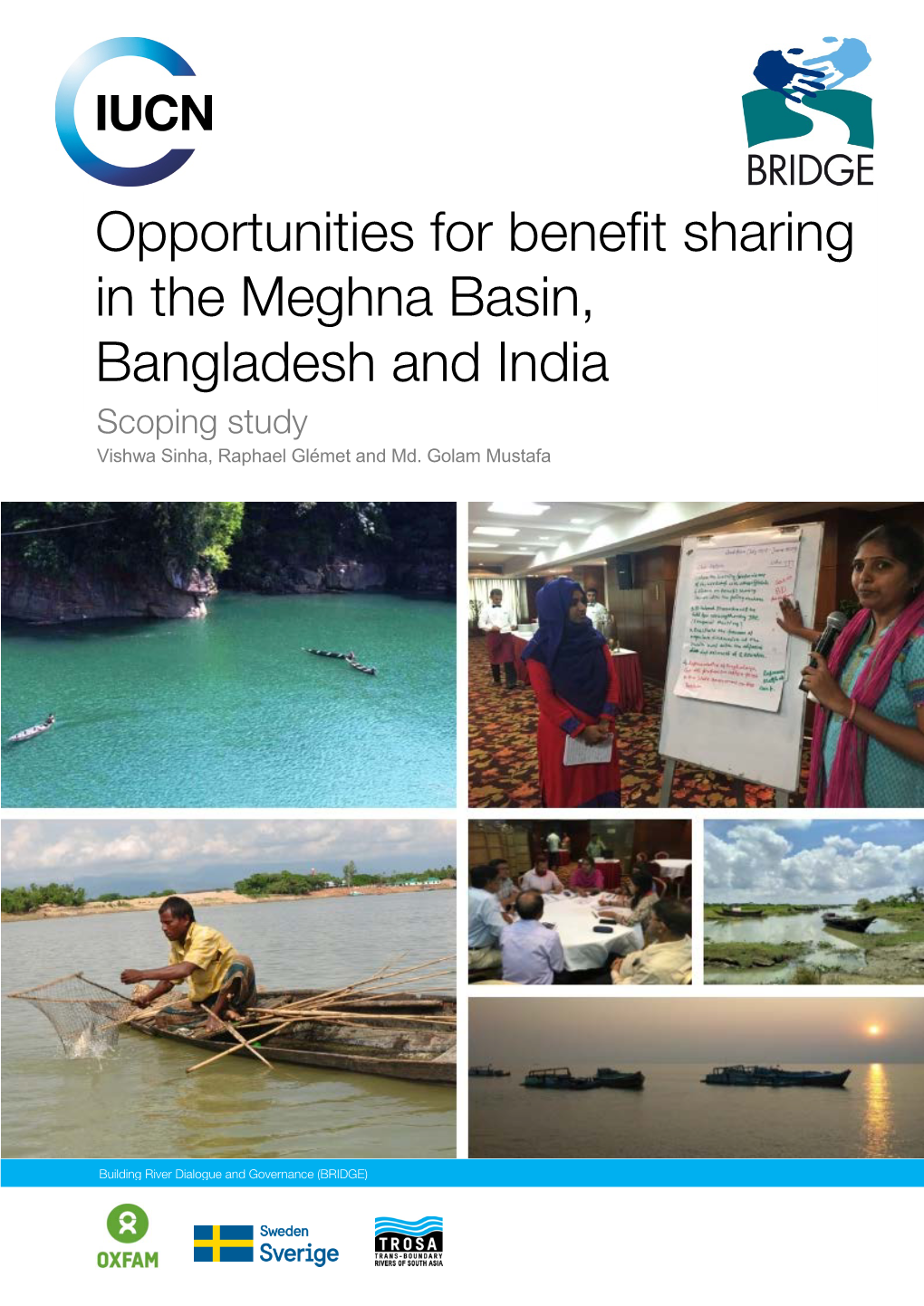 Opportunities for Benefit Sharing in the Meghna Basin, Bangladesh and India