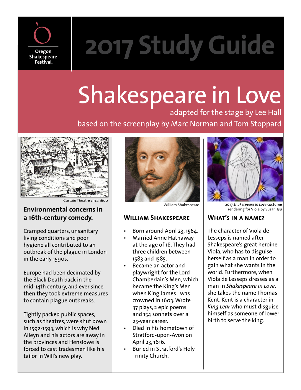 2017 Study Guide Shakespeare in Love Adapted for the Stage by Lee Hall Based on the Screenplay by Marc Norman and Tom Stoppard
