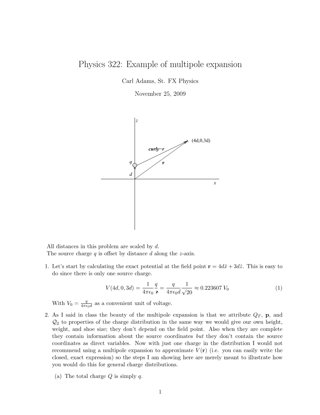 Physics 322: Example of Multipole Expansion