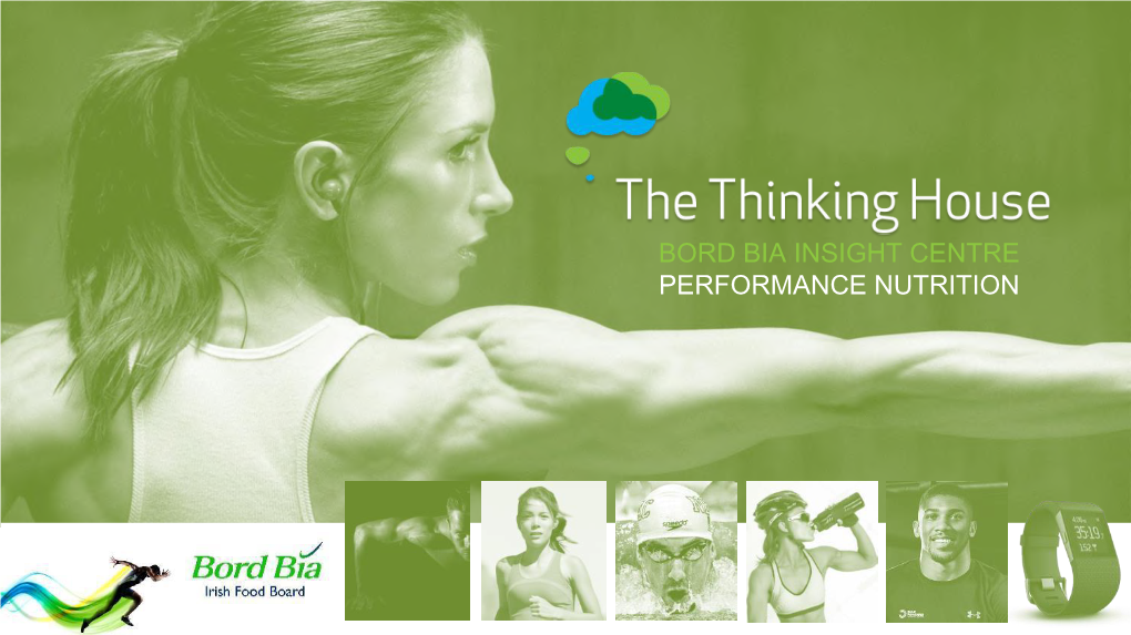 Bord Bia Insight Centre Performance Nutrition All Are Active*