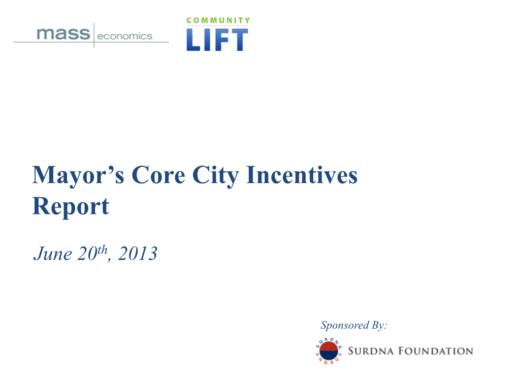 Mayor's Core City Incentives Report