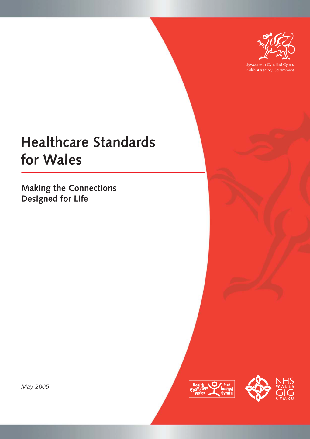 Healthcare Standards for Wales