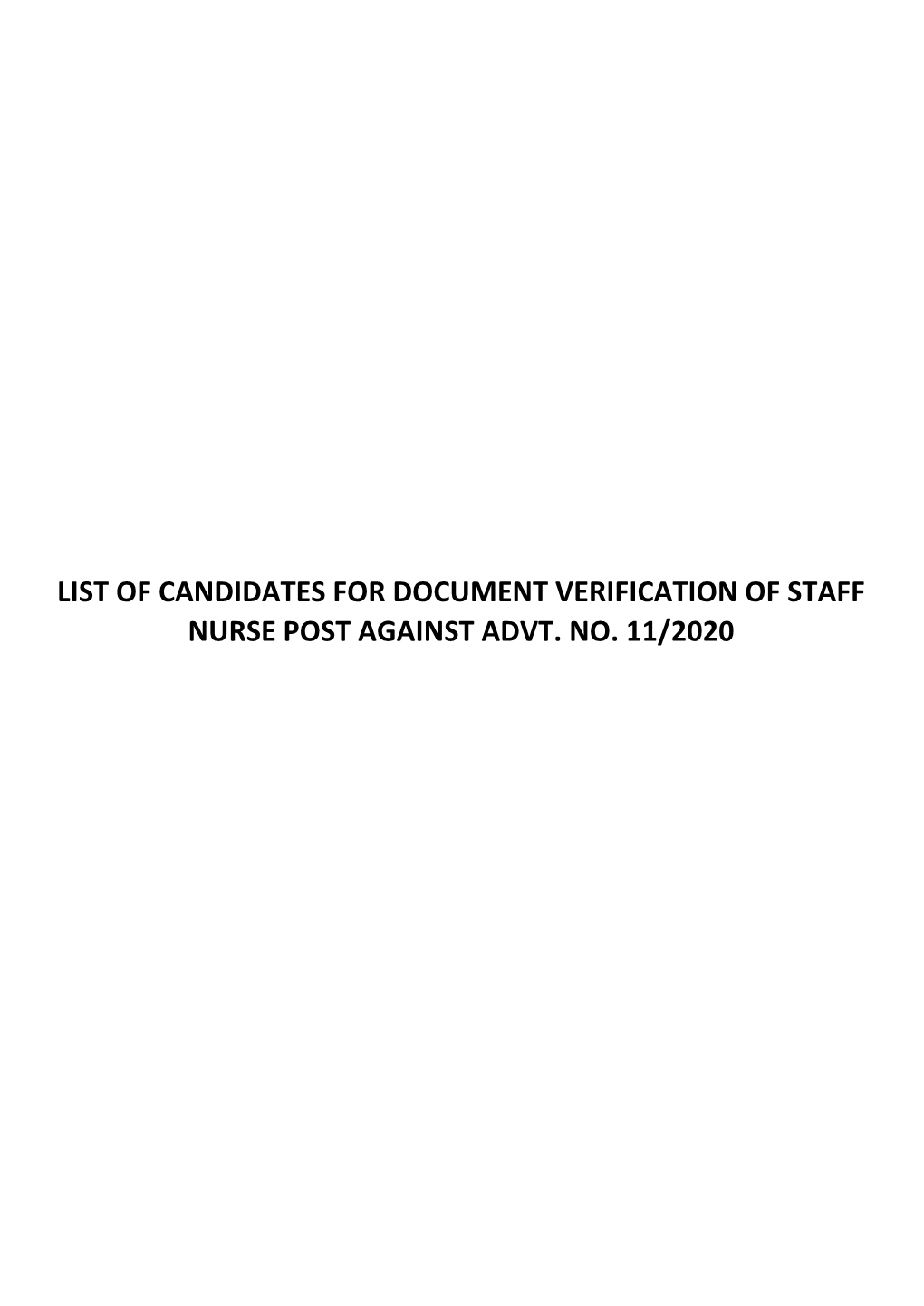 List of Candidates for Document Verification of Staff Nurse Post Against Advt. No. 11/2020