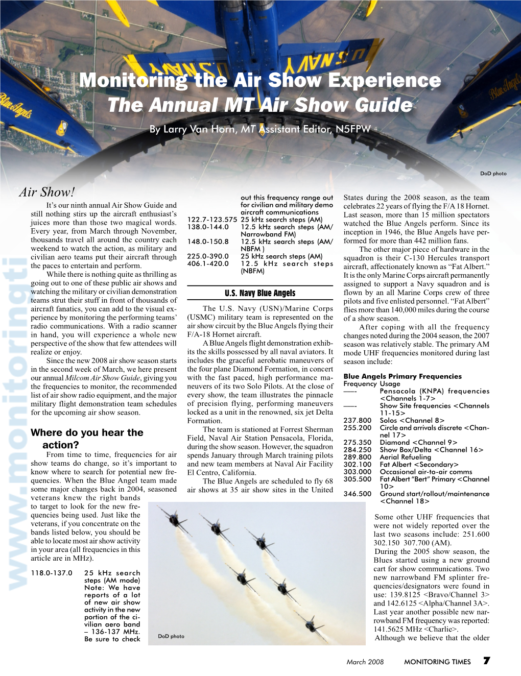 Monitoring the Air Show Experience the Annual MT Air Show Guide by Larry Van Horn, MT Assistant Editor, N5FPW