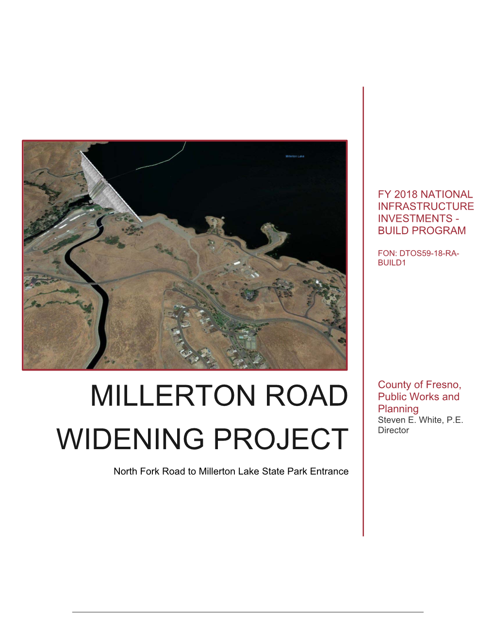 Millerton Road Widening Project: North Fork Road to Millerton Lake State Park Entrance VI