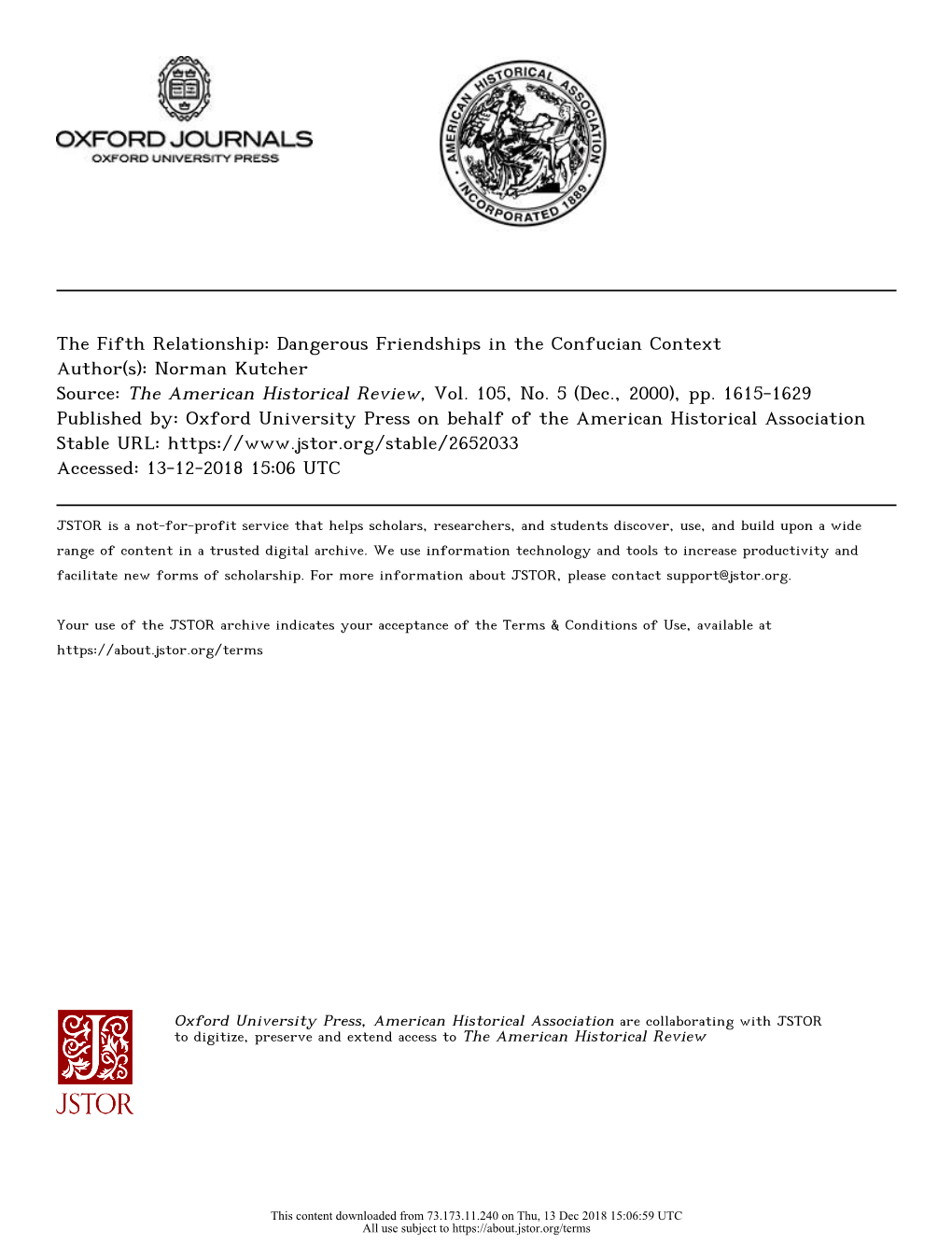 The Fifth Relationship: Dangerous Friendships in the Confucian Context Author(S): Norman Kutcher Source: the American Historical Review, Vol