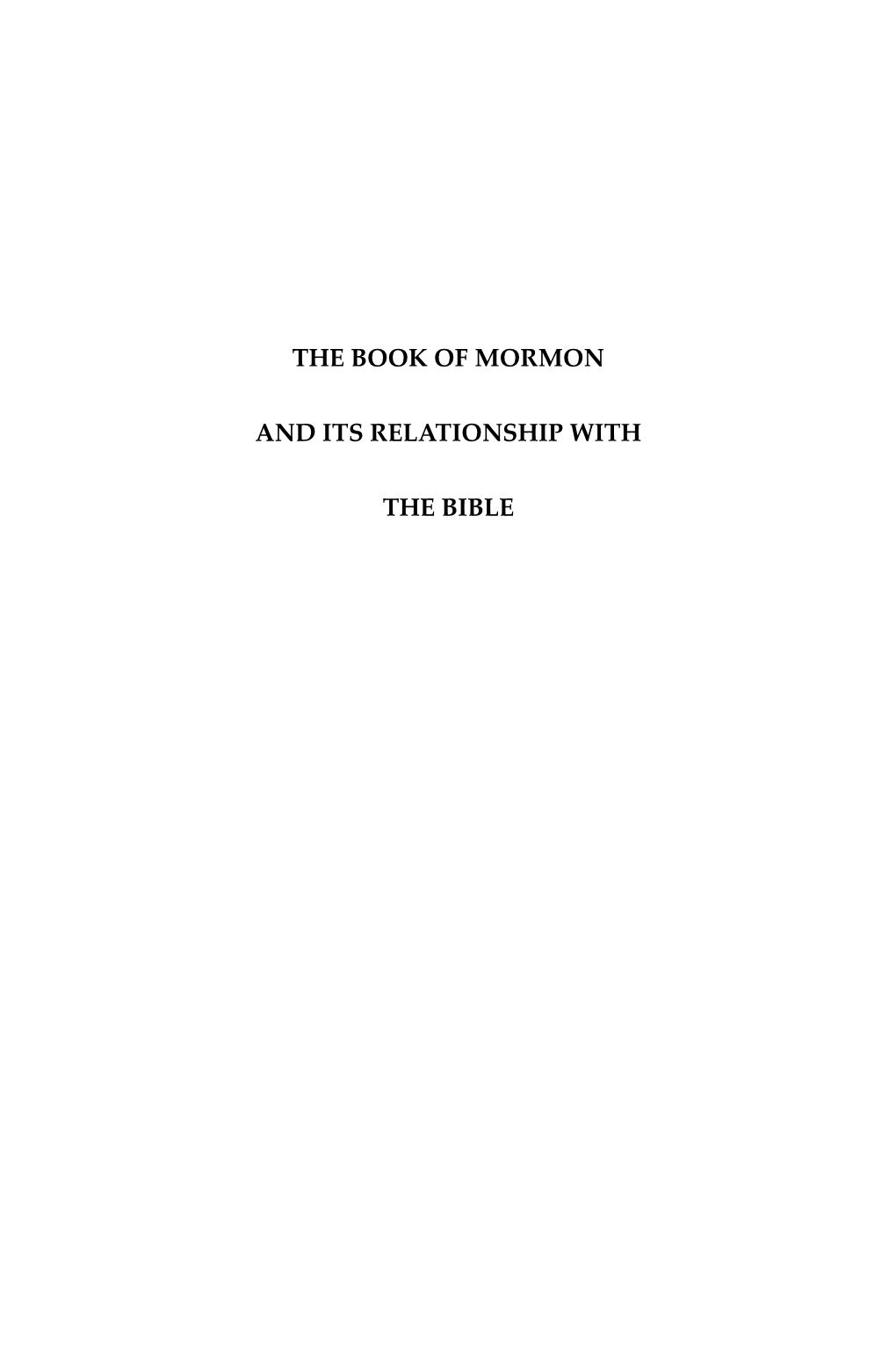 The Book of Mormon and Its Relationship with the Bible
