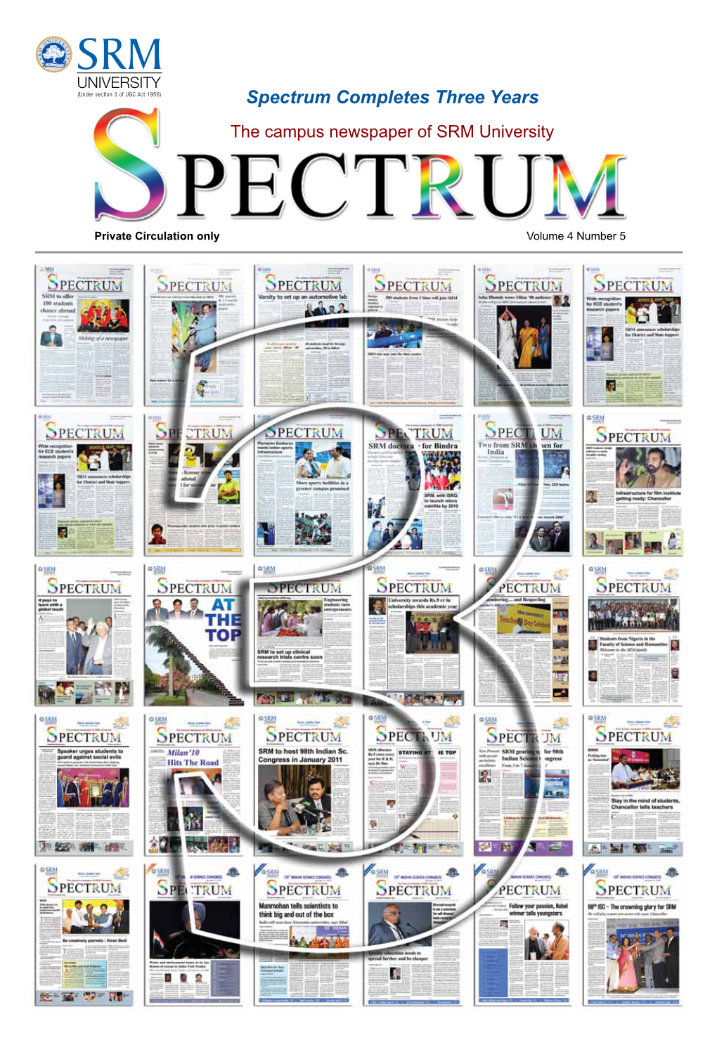 Spectrum Completes Three Years the Campus Newspaper of SRM University