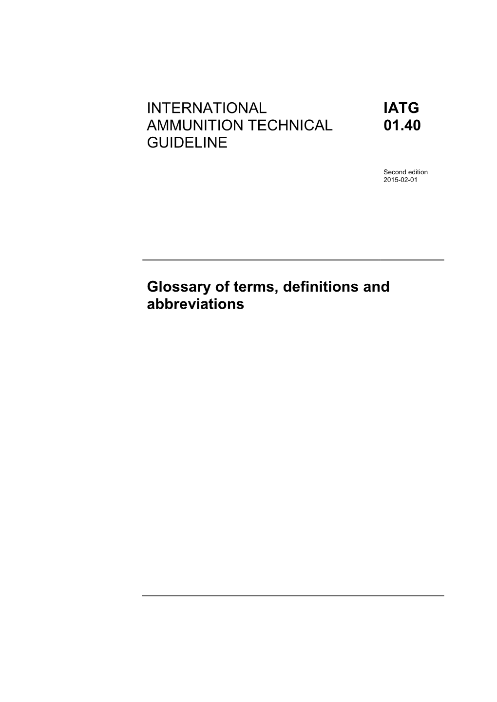 IATG 01.40 Glossary and Definitions