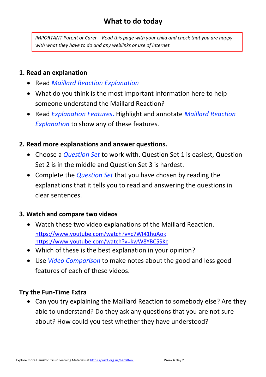 Maillard Reaction Explanation • What Do You Think Is the Most Important Information Here to Help Someone Understand the Maillard Reaction? • Read Explanation Features