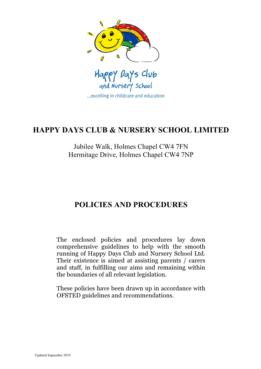 Happy Days Club & Nursery School Limited Policies And