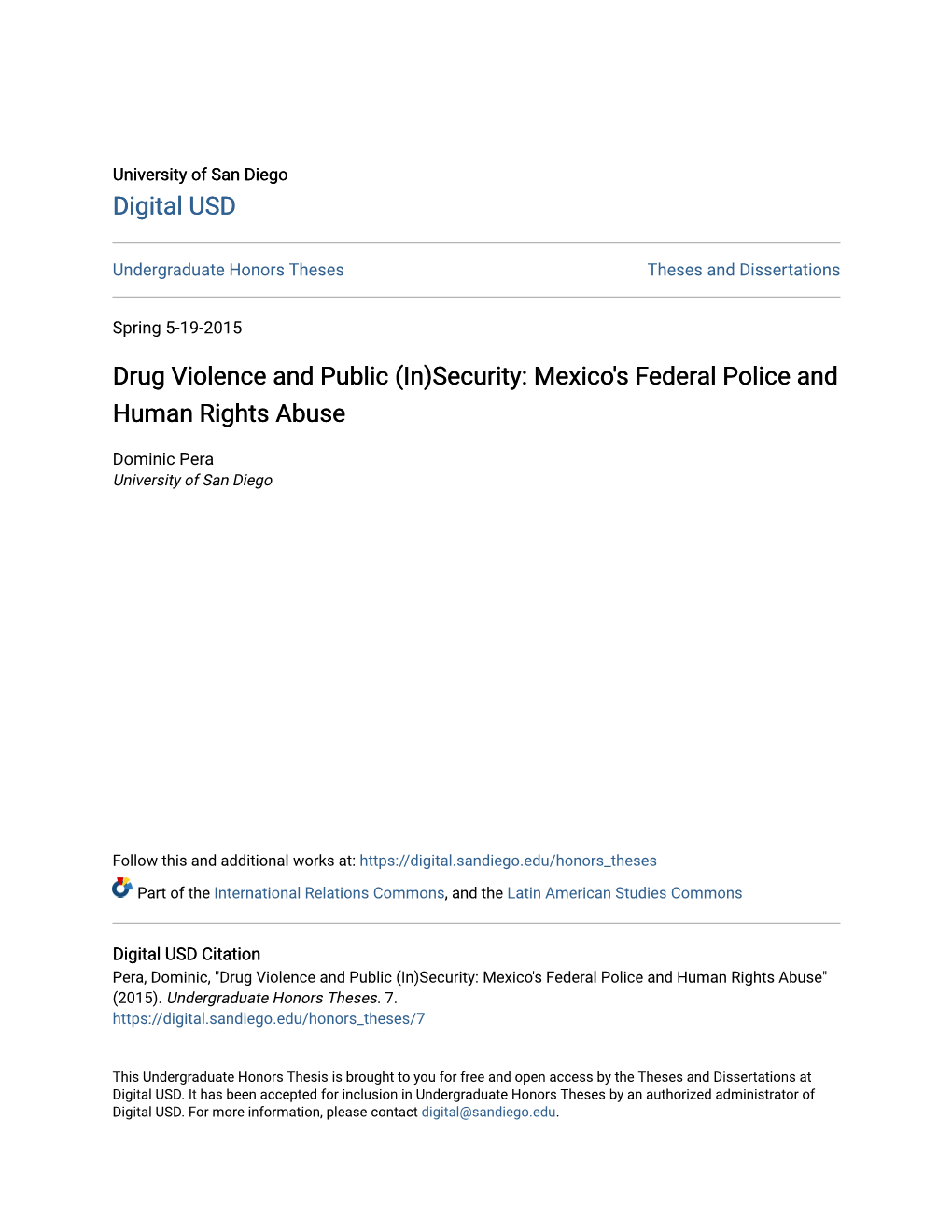 Drug Violence and Public (In)Security: Mexico's Federal Police and Human Rights Abuse