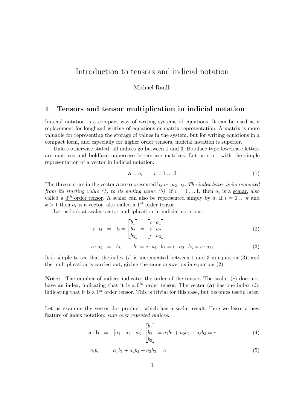 Introduction to Tensors and Indicial Notation