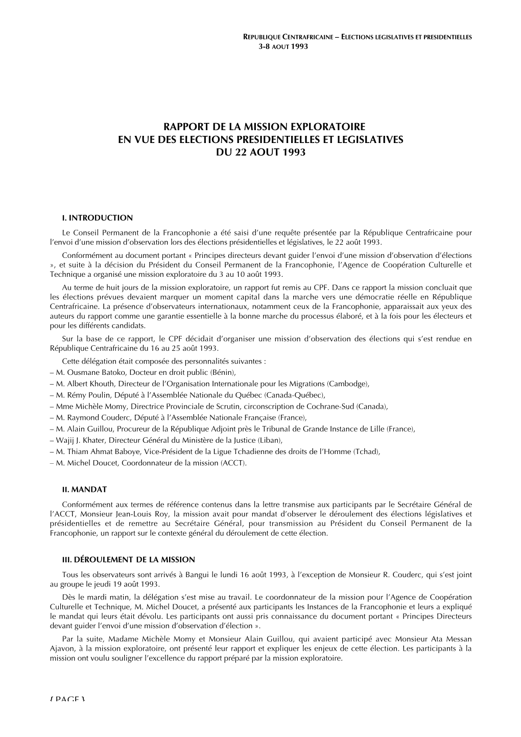 République Centrafricaine Pour L’Envoi D’Une Mission D’Observation Lors Des Élections Présidentielles Et Législatives, Le 22 Août 1993