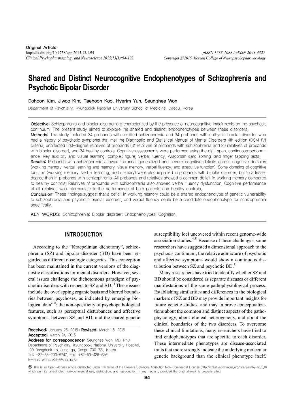 Shared and Distinct Neurocognitive Endophenotypes of Schizophrenia and Psychotic Bipolar Disorder