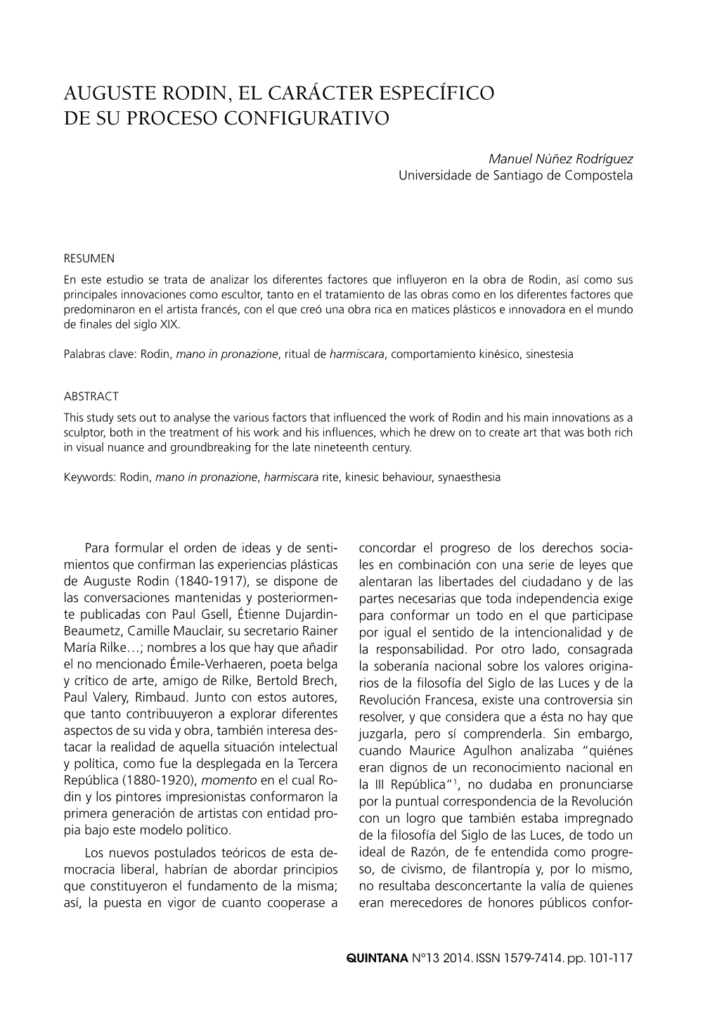 Auguste Rodin, El Carácter Específico De Su Proceso Configurativo