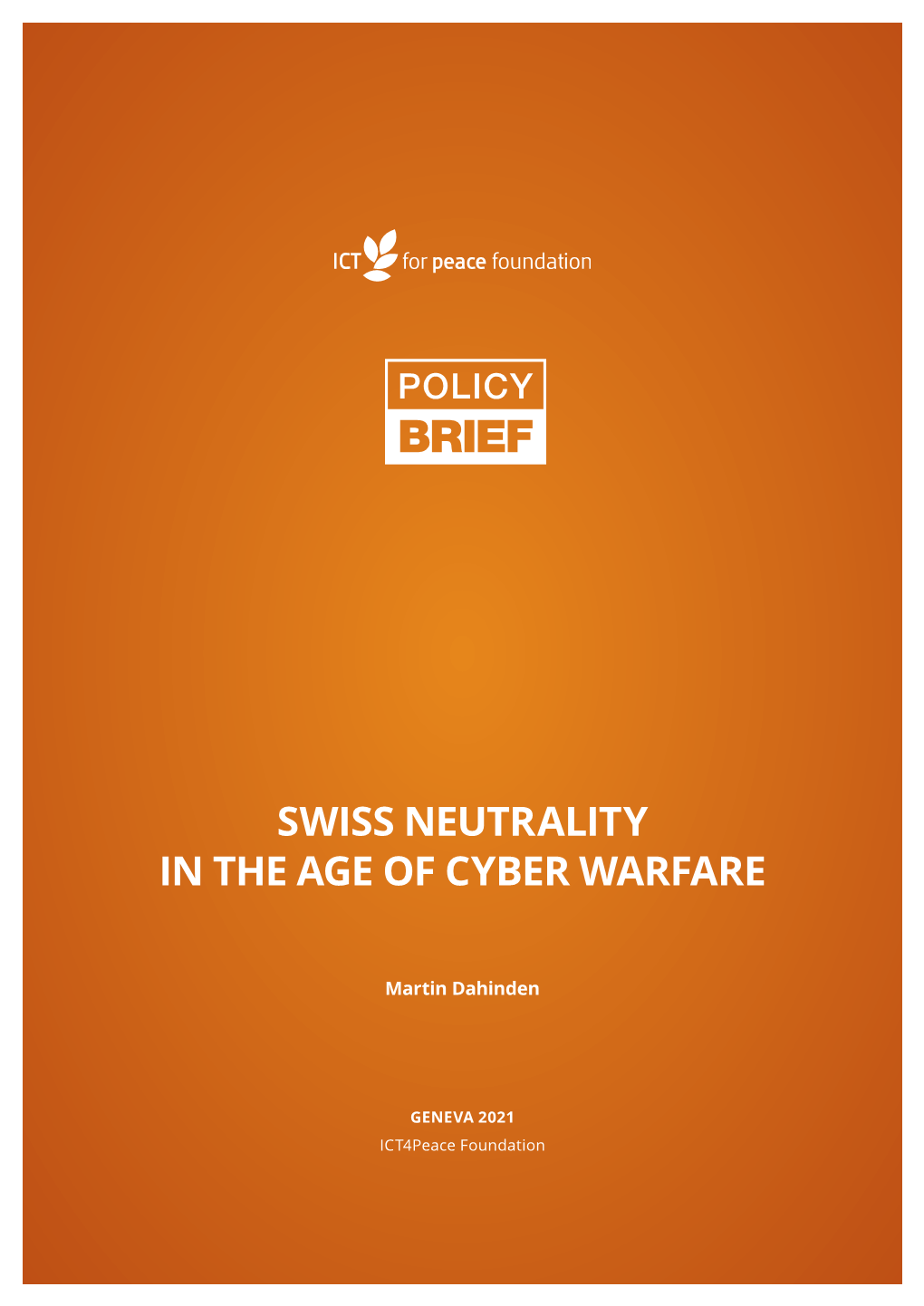 Swiss Neutrality in the Age of Cyber Warfare