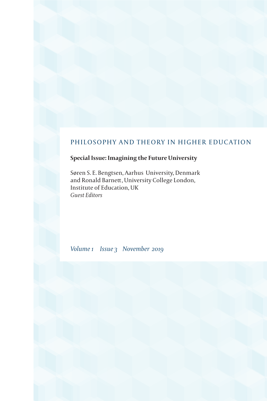 Philosophy and Theory in Higher Education