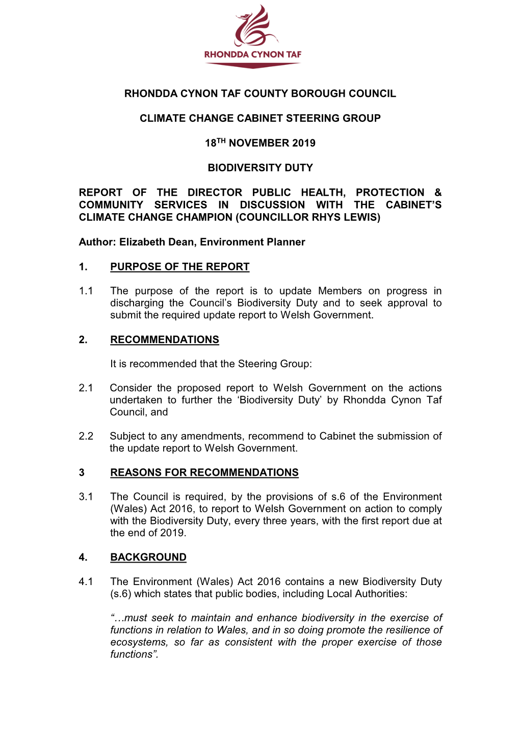 Rhondda Cynon Taf County Borough Council Climate Change Cabinet Steering Group 18Th November 2019 Biodiversity Duty Report of Th