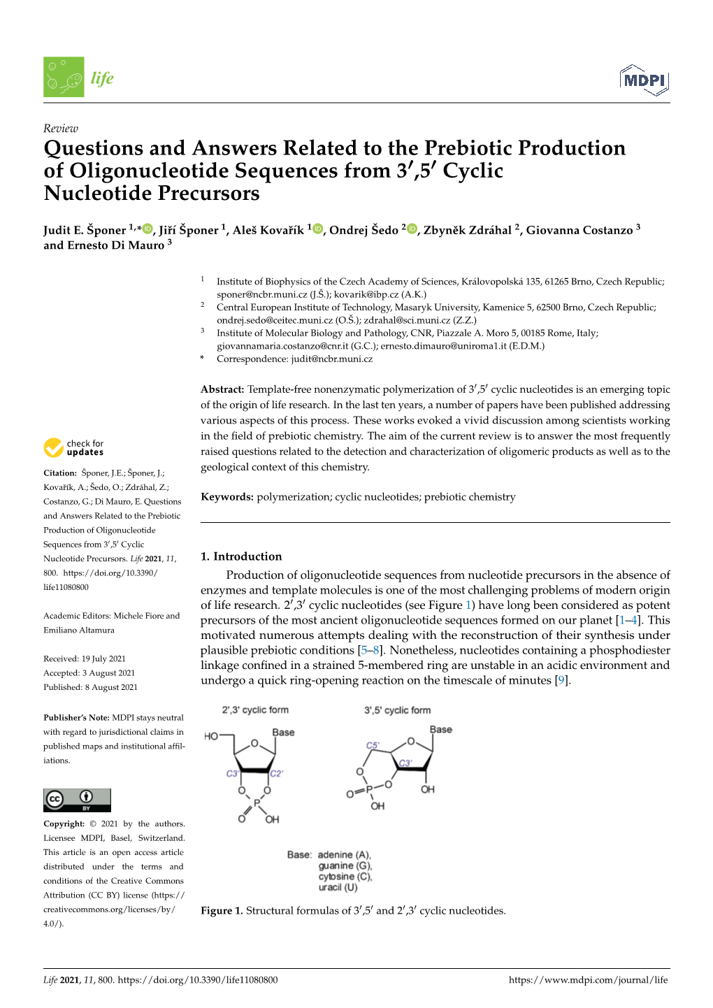 Questions and Answers Related to the Prebiotic Production of Oligonucleotide Sequences from 3’,5’ Cyclic Nucleotide Precur- Life Sors