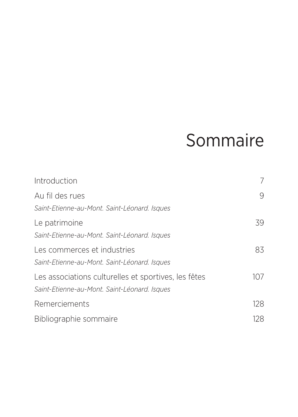 Saint-Etienne-Au-Mont, Saint-Léonard Et Isques