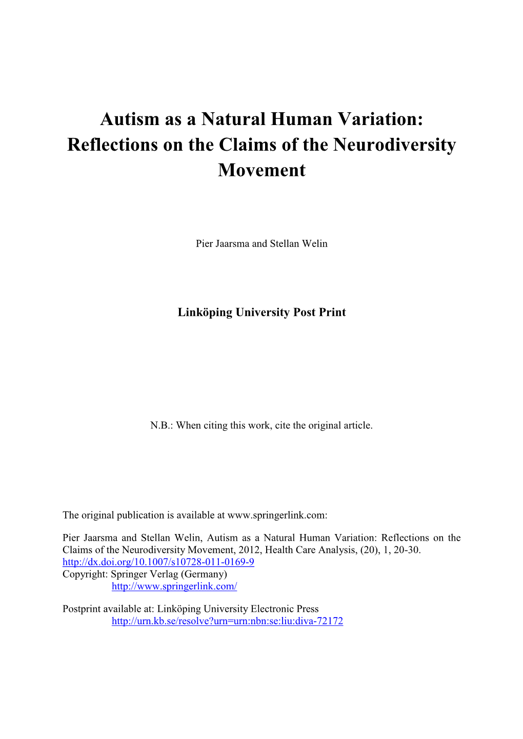 Autism As a Natural Human Variation: Reflections on the Claims of the Neurodiversity Movement