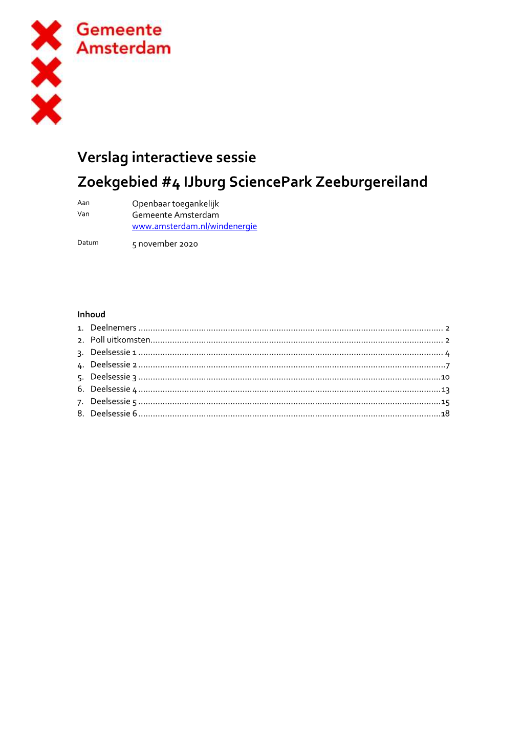 Verslag Interactieve Sessie Zoekgebied #4 Ijburg Sciencepark Zeeburgereiland Aan Openbaar Toegankelijk Van Gemeente Amsterdam