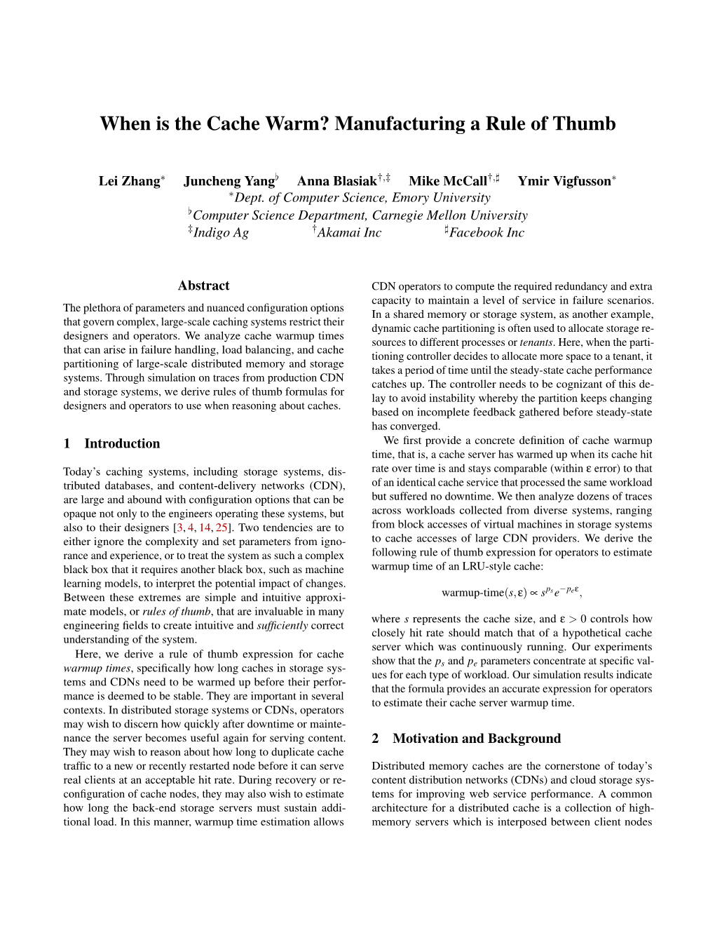 When Is the Cache Warm? Manufacturing a Rule of Thumb
