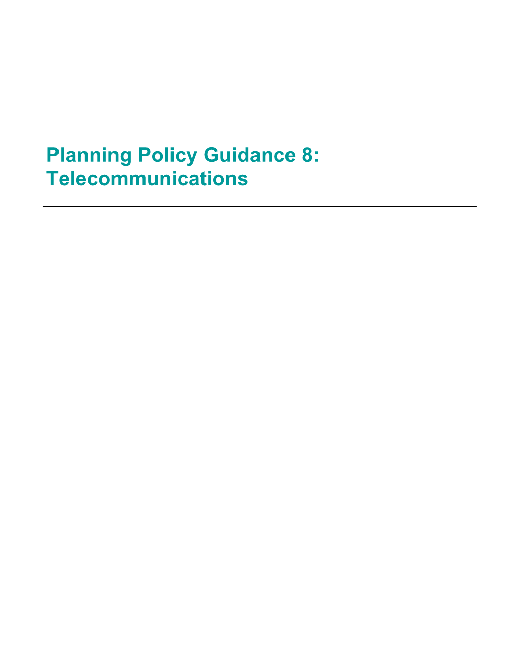 Planning Policy Guidance 8: Telecommunications