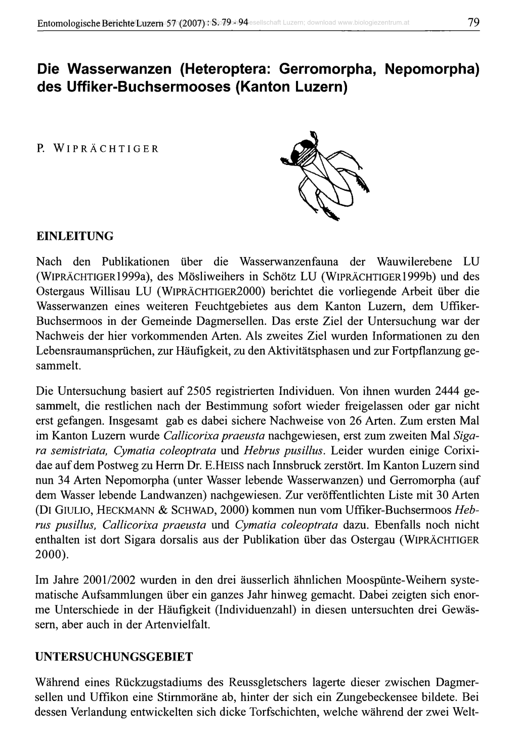 Die Wasserwanzen (Heteroptera: Gerromorpha, Nepomorpha) Des Uffiker-Buchsermooses (Kanton Luzern)