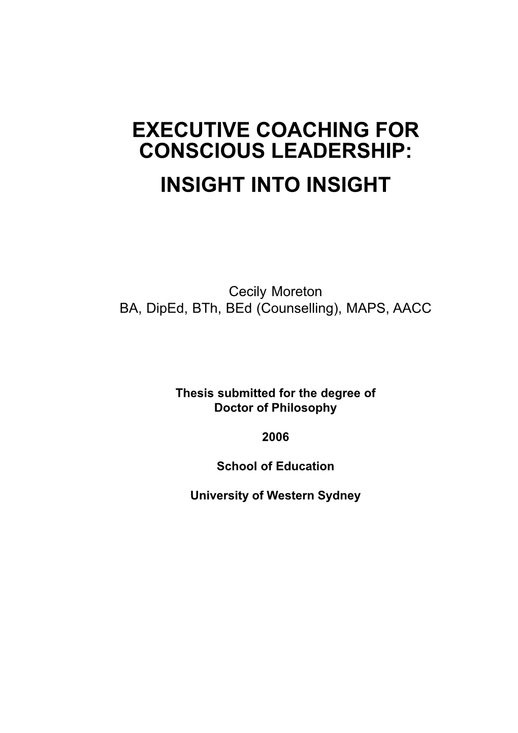 Executive Coaching for Conscious Leadership: Insight Into Insight