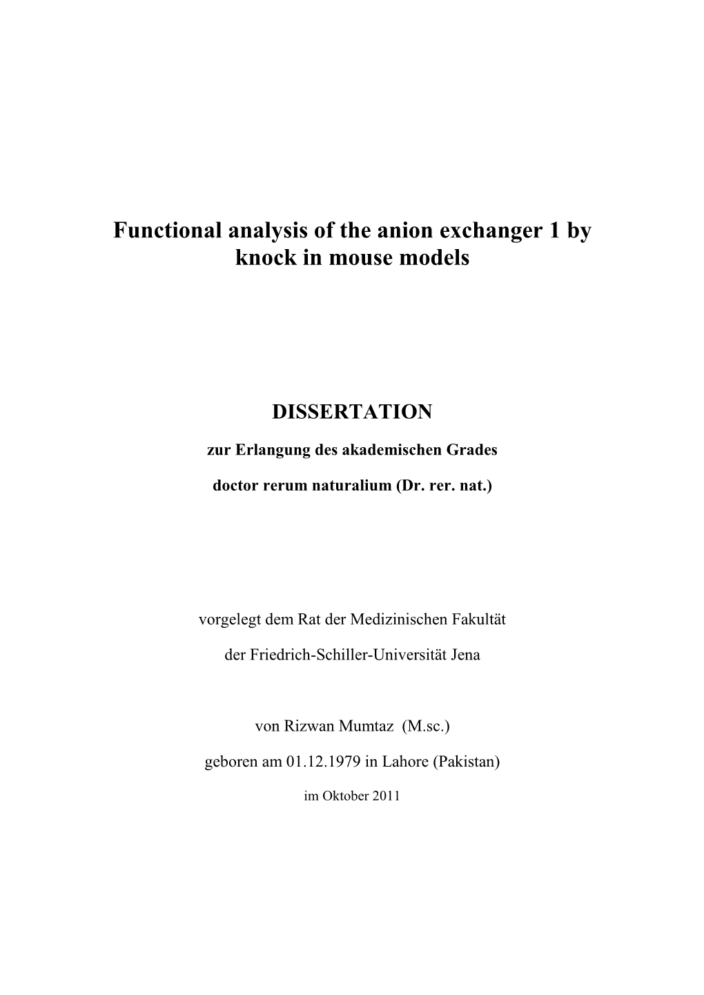 Functional Analysis of the Anion Exchanger 1 by Knock in Mouse Models