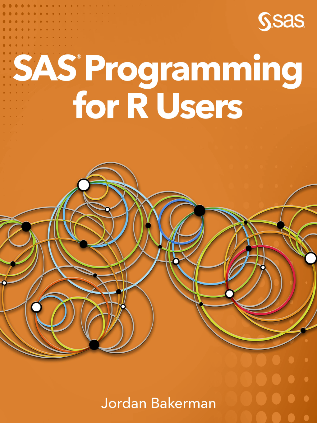 SAS Programming for R Users Book