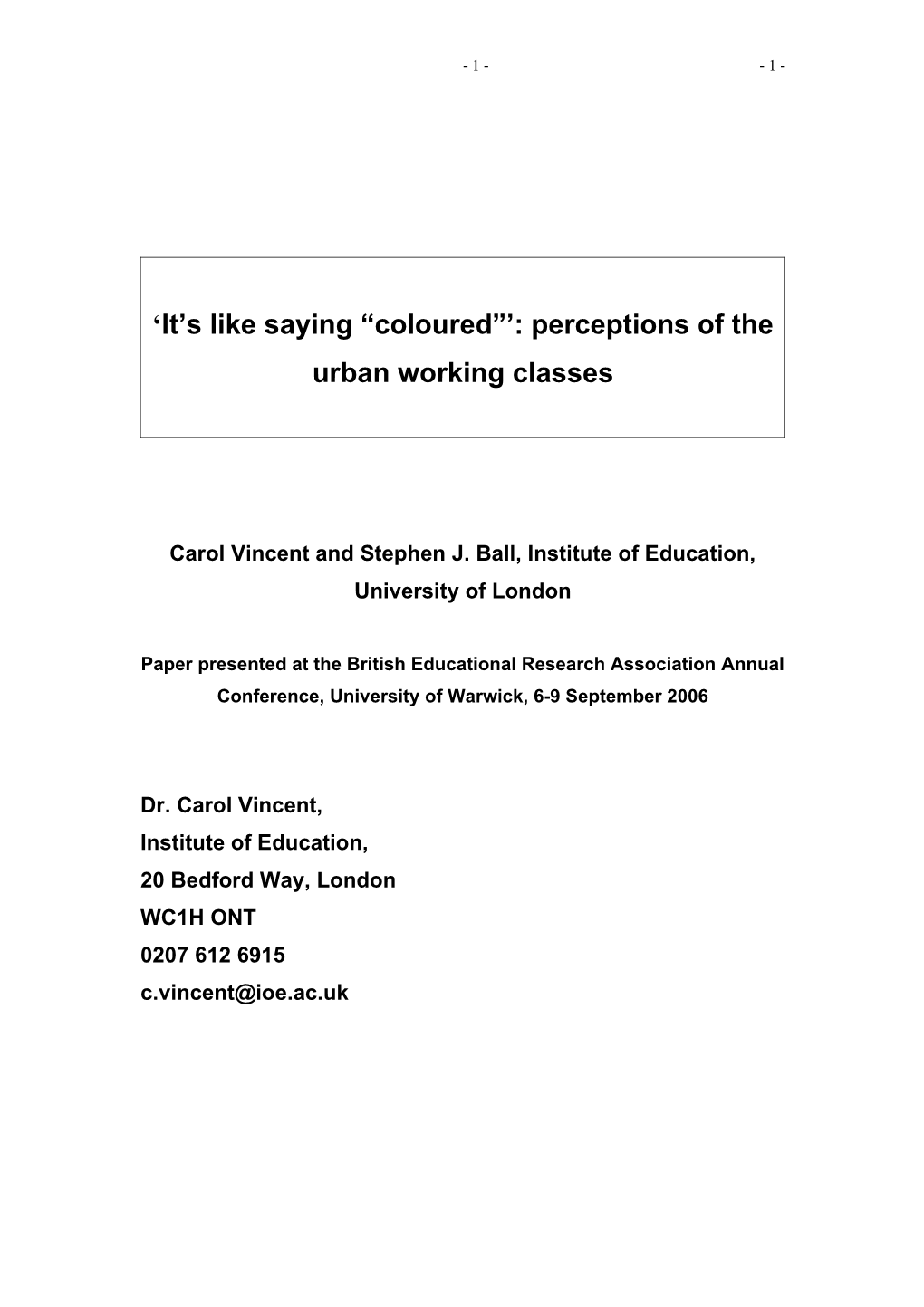 It S Like Saying Coloured : Perceptions of the Working Classes