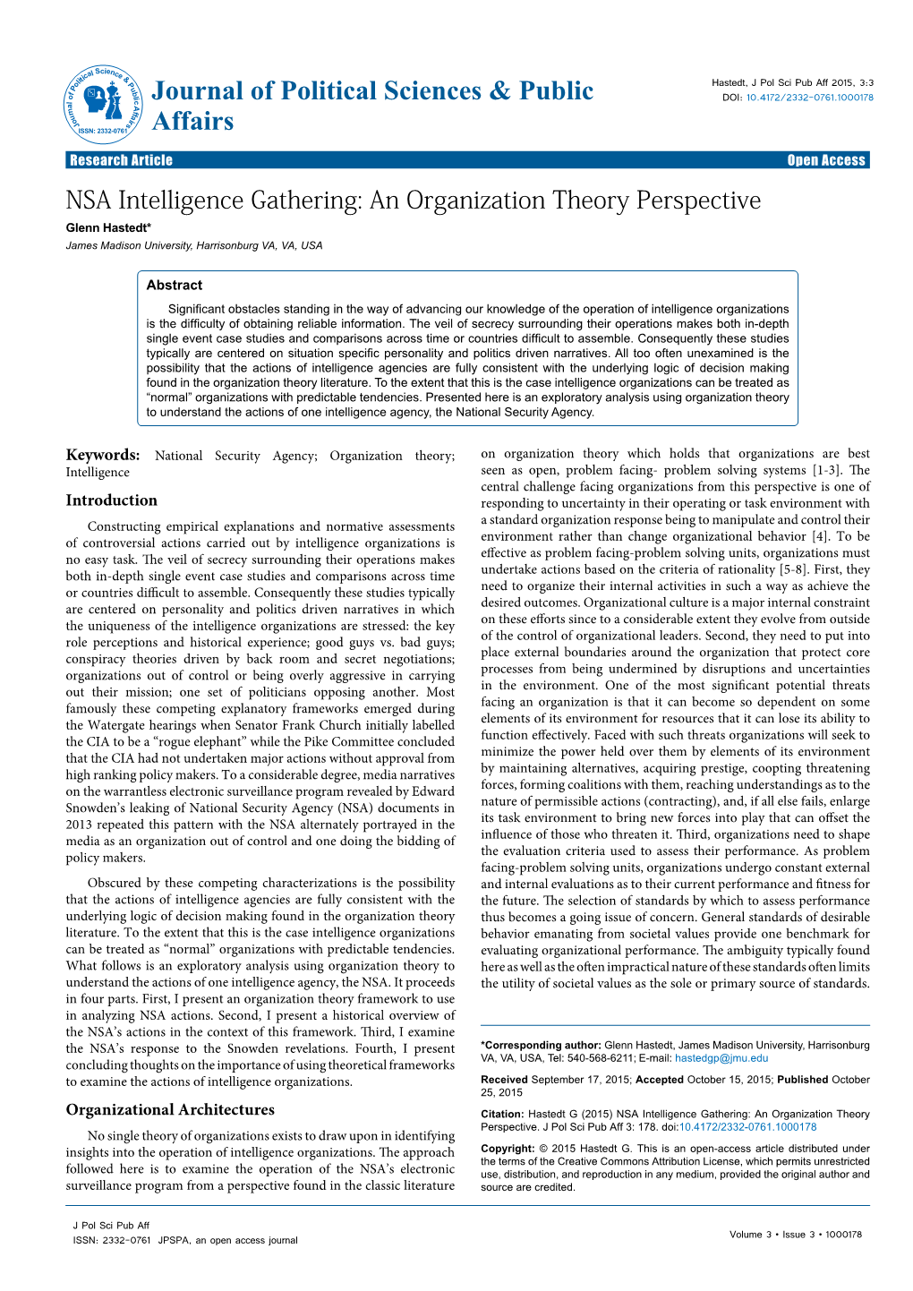 NSA Intelligence Gathering: an Organization Theory Perspective Glenn Hastedt* James Madison University, Harrisonburg VA, VA, USA