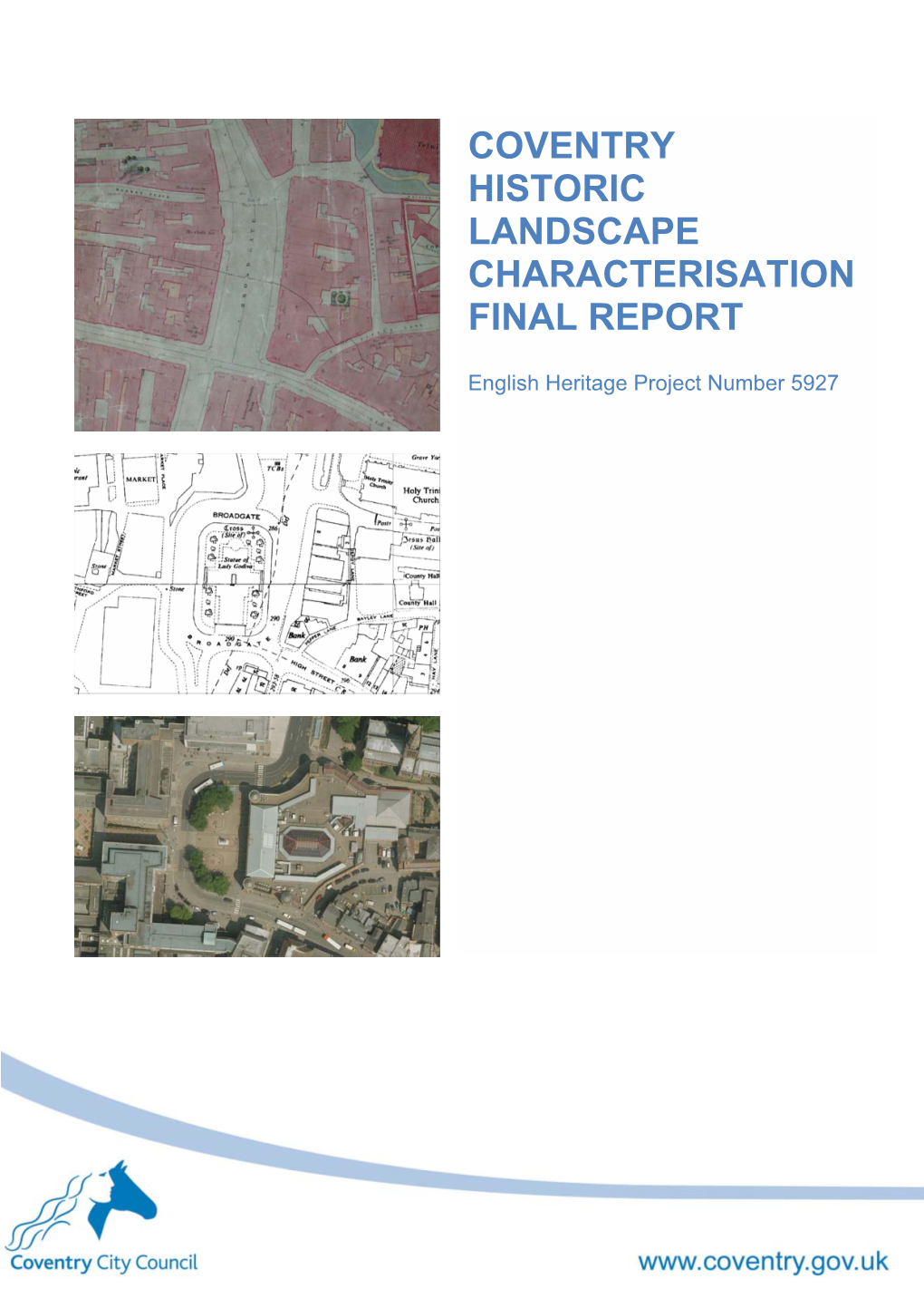 Coventry Historic Landscape Characterisation Final Report